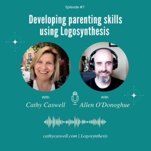 Why Logosynthesis Works with Cathy Caswell and Allen O'Donoghue